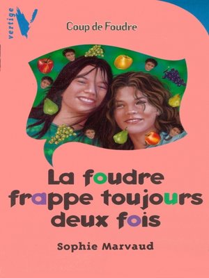 cover image of La foudre frappe toujours deux fois